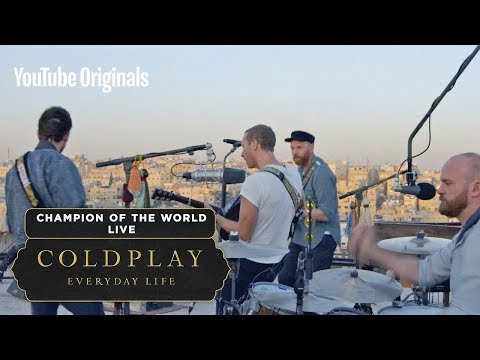 Coldplay - Champion Of The World (Live In Jordan)