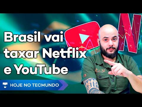 YouTube e Netflix TAXADOS no Brasil: preços vão aumentar? Chrome vai ganhar IA