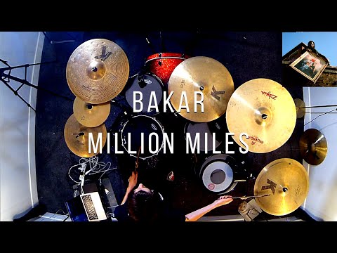 Bakar - Million Miles - Drum Cover