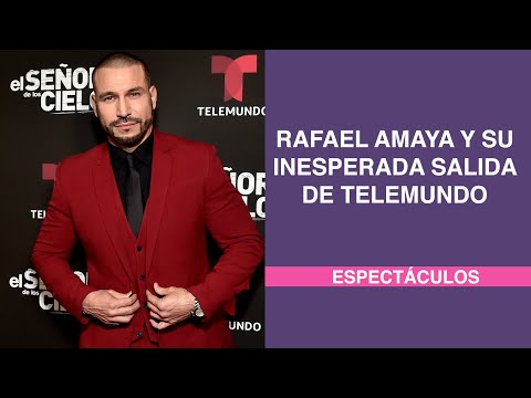 Rafael Amaya y su inesperada salida de Telemundo