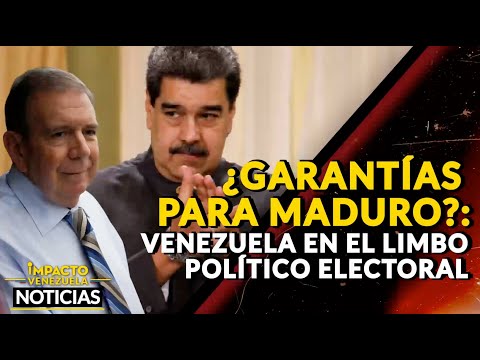¿GARANTÍAS PARA MADURO?: Venezuela en el limbo político electoral |  NOTICIAS VENEZUELA HOY 2024
