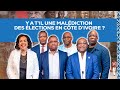 Y a til une mal?diction des ?lections en C?te dIvoire