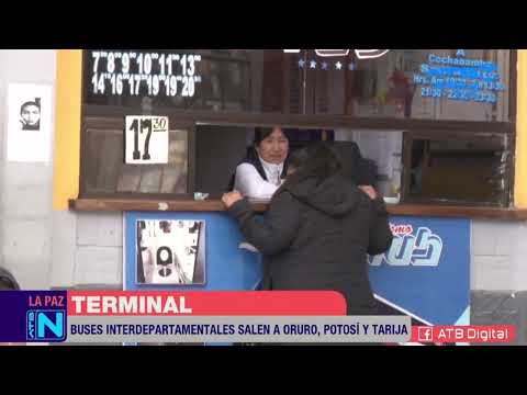 En la terminal de buses de La Paz existen salidas a Oruro, Potosí y Tarija