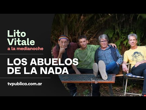 Los Abuelos de la Nada: Cosas mías - Lito vitale a la Medianoche