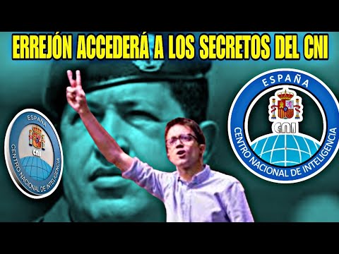 IÑIGO ERREJÓN, FIEL CHAVISTA,  ACCEDERÁ A LOS SECRETOS DEL CNI, DE LOS SERVICIOS SECRETOS