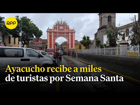Ayacucho: Capacidad hotelera se encuentra a un 90% por Semana Santa
