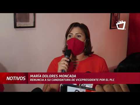 María Dolores Moncada renuncia a la candidatura a vicepresidente por el PLC
