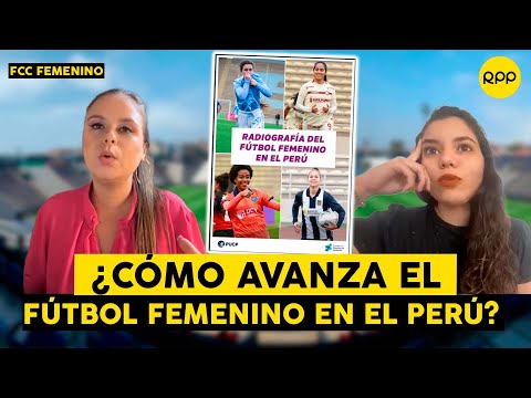 ¿Como se desarrolla el FÚTBOL FEMENINO en el PERÚ?