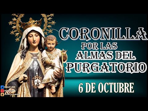 Coronilla por las Almas, 6 de octubre