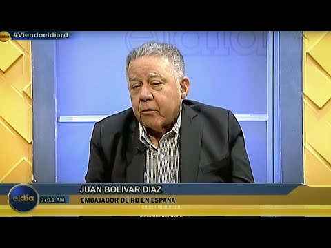 Juan Bolívar Díaz, Embajador de la República Dominicana ante el Reino de España | #eldiard
