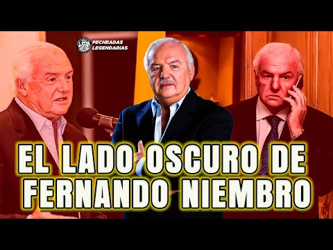 El lado OSCURO de FERNANDO NIEMBRO