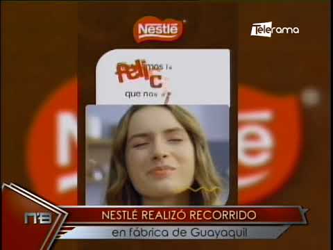 Nestlé realizó recorrido en fábrica de Guayaquil