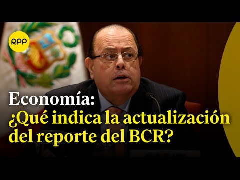 Economía peruana 2023: ¿Qué indica el último reporte de inflación del BCRP?
