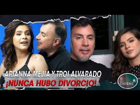 ARIANNA MEJÍA NO se DIVORCIÓ de TROI ALVARADO  ¿Fue show?