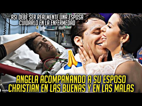 ANGELA ESTA CON SU ESPOSO CHRISTIAN EN LAS BUENAS Y LAS MALAS COMO LO PROMETIO EN SU BODA