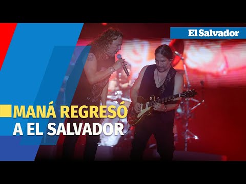 El Salvador vibra al ritmo de Maná en un concierto lleno de emociones