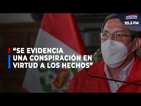 Ministro Chávez: Se evidencia una conspiración en virtud a los hechos