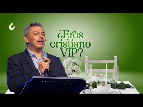 #LlevamosSuMensaje ? ¿Eres cristiano VIP?  | David Cárdenas