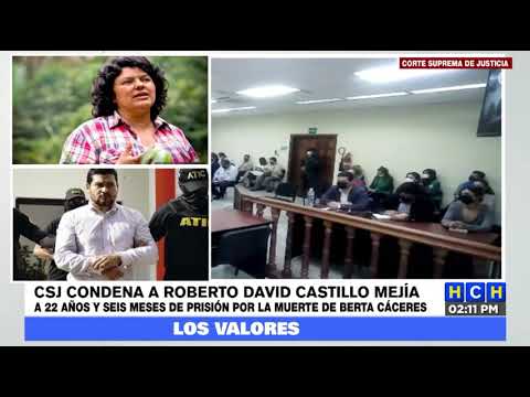 Condenan a David Castillo a 22 años y seis meses de cárcel por el asesinato de Berta Cáceres