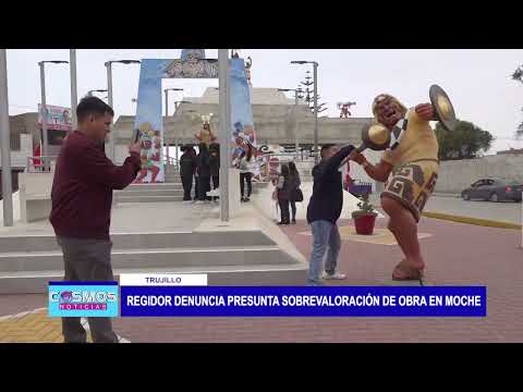 Trujillo: Regidor denuncia presunta sobrevaloración de obra en Moche