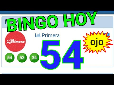 RESULTADOS de HOY..!! (( 54 )) BINGO HOY..! Loteria LA PRIMERA/ GANAR LAS LOTERÍAS MÁS PARA HOY..!