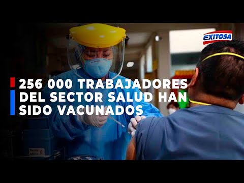?? COVID-19 | Ministra Cornejo: 256 000 trabajadores del sector salud han sido vacunados en el país