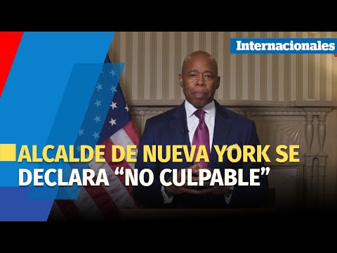 Alcalde de Nueva York se declara “no culpable” de cargos de soborno