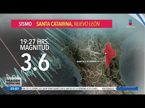 Sismo de magnitud 3.6 sorprende a Santa Catarina, Nuevo León | Noticias con Francisco Zea