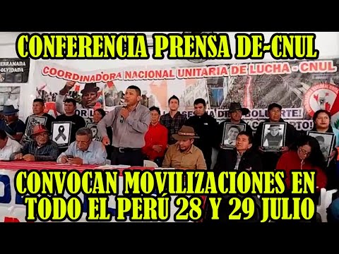 COORDINADORA NACIONAL UNITARIO DE LUCHA PIDEN UNIDAD PARA LAS MOVILIZACIONES EN EL PERÚ...