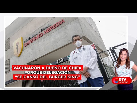 Málaga sobre vacuna a dueño de chifa :“La delegación china se cansó del Burger King” - RTV Noticias