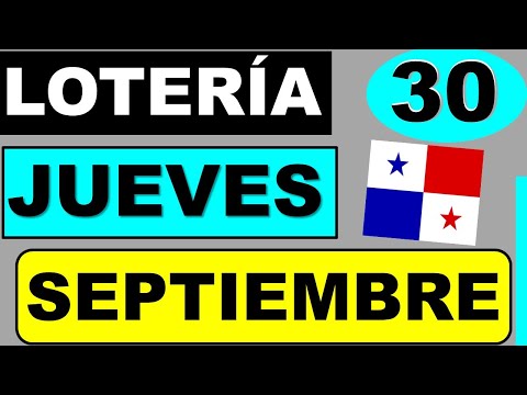 Resultados Sorteo Loteria Jueves 30 de Septiembre 2021 Loteria Nacional Panama Miercolito Que Jugo