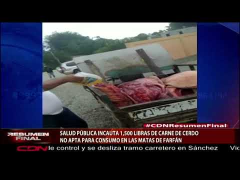 Salud Pública incauta 1,500 libras de carne de cerno no apta para consumo en Las Matas de Farfán