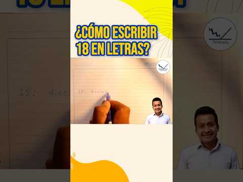 Cómo se escribe 18 en letras?