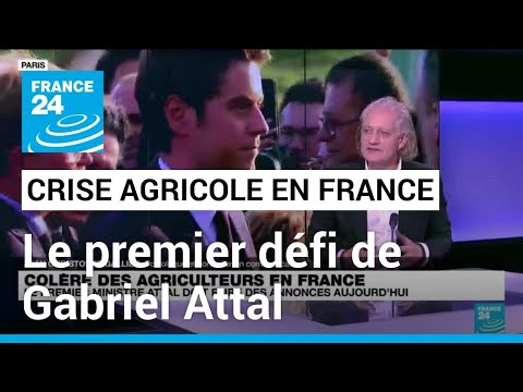 Crise agricole : le premier grand défi de Gabriel Attal • FRANCE 24