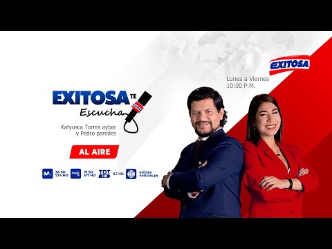 EXITOSA TE ESCUCHA  con KATYUSCA TORRES AYBAR y PEDRO PAREDES - 19/03/24