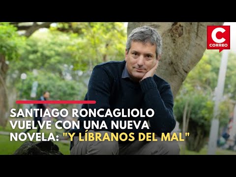 Entrevista a Santiago Roncagliolo