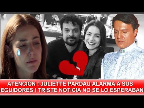 ¡ ULTIMA  HORA ! JULIETTE PARDAU Y JULIAN ROMAN NO VA MÁS ! CONFIRMAN EL FIN DE SU RELACIÓN HOY !