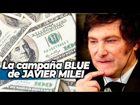 LA CAMPAÑA BLUE DE JAVIER MILEI - El análisis político de Carlos Pagni