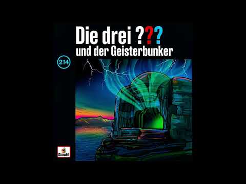 Die drei Fragezeichen und der Geisterbunker (Originalhörspiel)