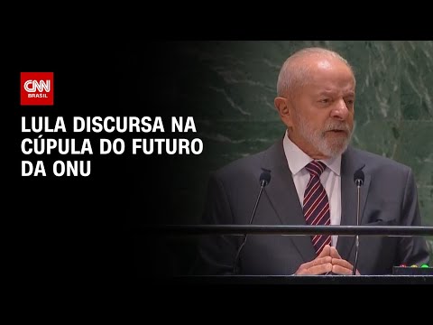 Lula discursa na cúpula do futuro da ONU | AGORA CNN