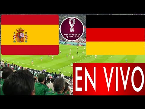 España vs. Alemania en vivo, donde ver, a que hora juega España vs. Alemania Mundial Qatar 2022