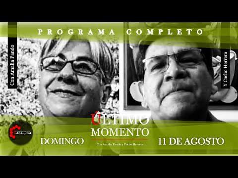 #ÚltimoMomento | PROGRAMA COMPLETO | 11.08.2024 | #CabildeoDigital