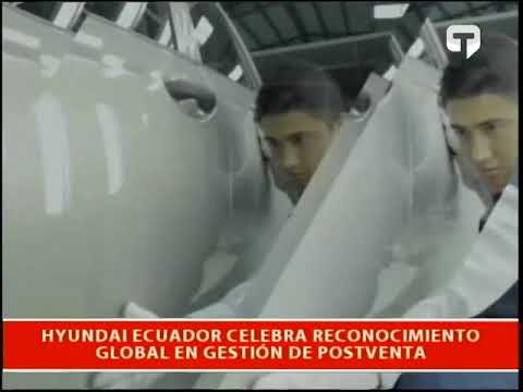 Hyundai Ecuador celebra reconocimiento global en gestión de postventa