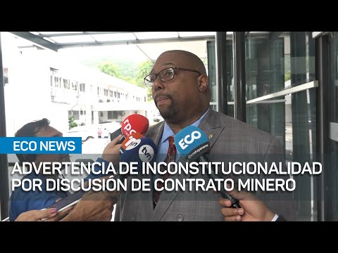 Constitucionalistas solicitan suspender discusión de contrato minero | #Eco News