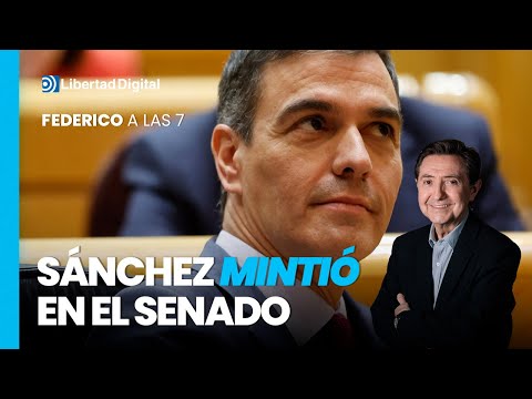 Federico a las 7: Sánchez conocía la visita de Delcy y mintió en el Senado