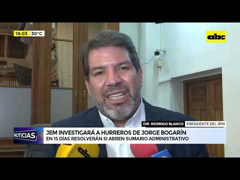 JEM investigará a hurreros de Jorge Bogarín