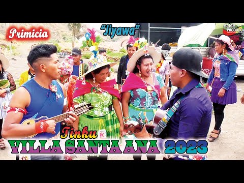 Tinku de VILLA SANTA ANA 2023 Jiyawa. (Video Oficial) de ALPRO BO.