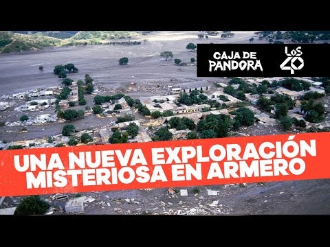 Una nueva exploración misteriosa en Armero