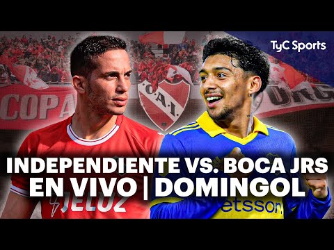 INDEPENDIENTE vs BOCA JUNIORS  EN VIVO en TyC Sports | Domingol