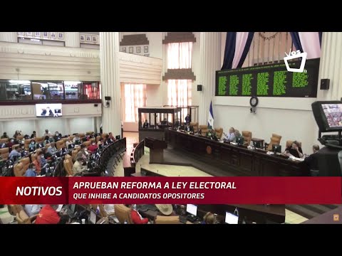Asamblea Nacional de Nicaragua aprueba reforma electoral